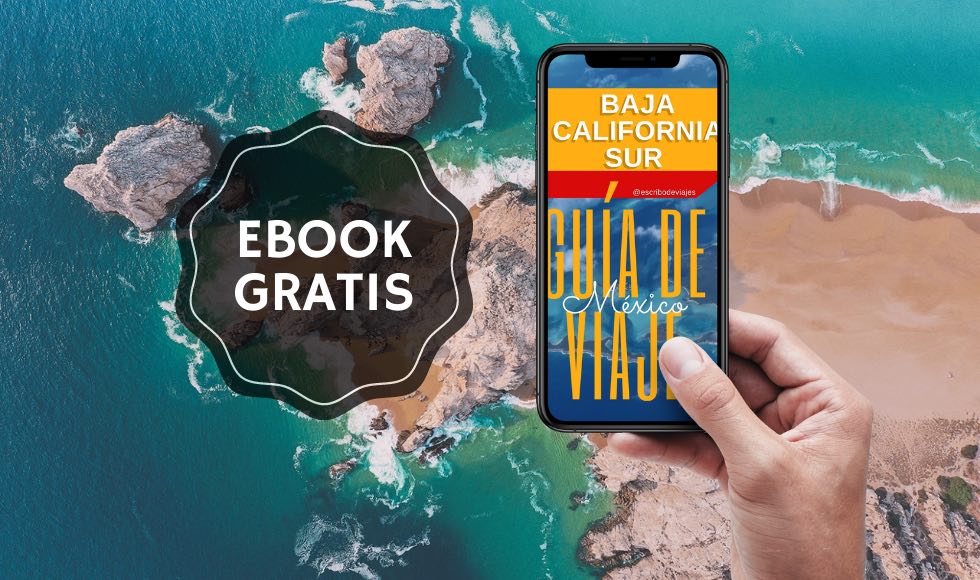 Viaje a Baja California Sur: Guía eBook gratuito