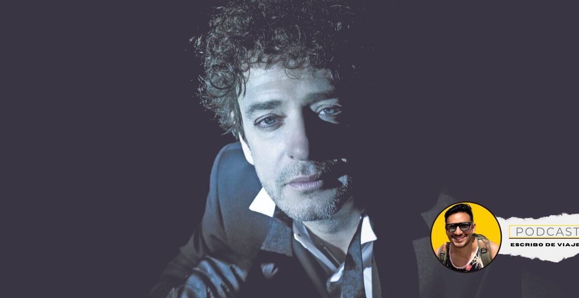 Podcast Escribo de Viajes: Gustavo Cerati