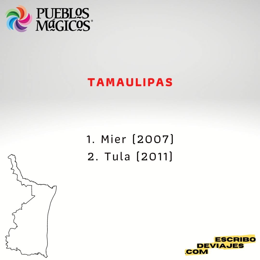 27 Tamaulipas Pueblos Magicos 2023 escribo de viajes