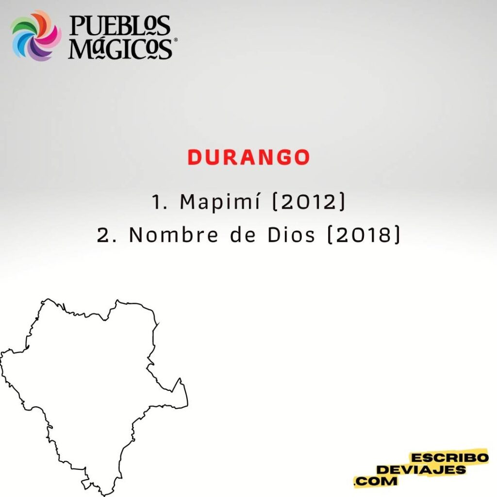 9 Durango Pueblos Magicos 2023 escribo de viajes