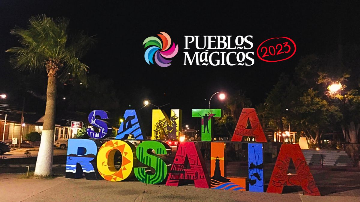 pueblos magicos 2023 santa rosalia baja california sur escribo de viajes